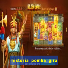 historia pomba gira maria padilha das almas